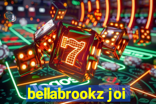 bellabrookz joi